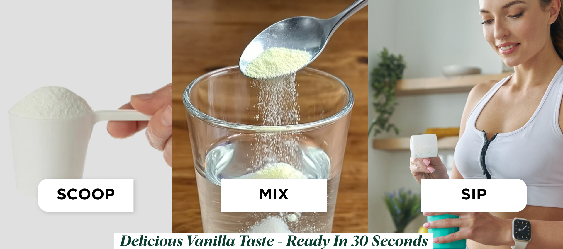 Mix 1 scoop (35g) with 250ml water. Enjoy 1-2 servings daily as part of your healthy lifestyle.