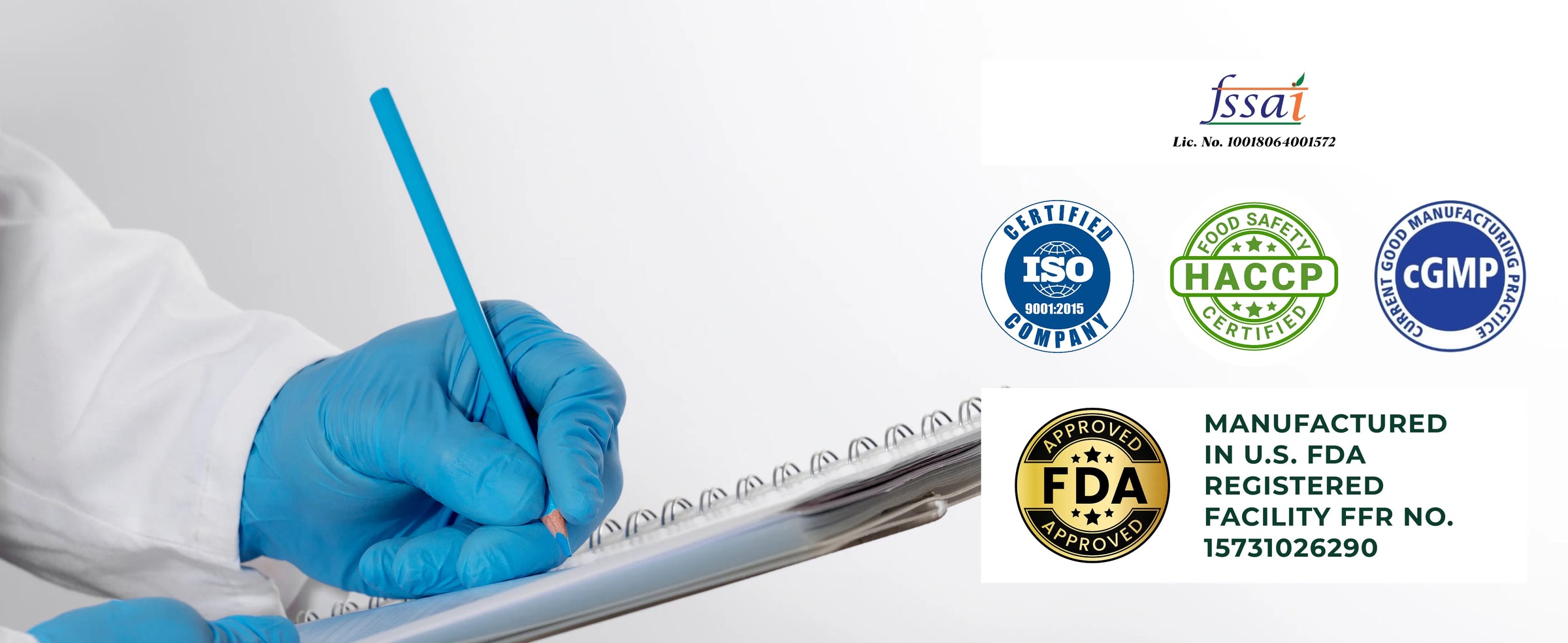 Logos of FSSAI, ISO, HACCP, CGMP, and FDA on a background with a person in a lab coat and gloves holding a test tube.